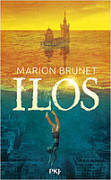 Couverture de Ilos de Marion Brunet - Agrandir l'image, .JPG 89 Ko (fenêtre modale)